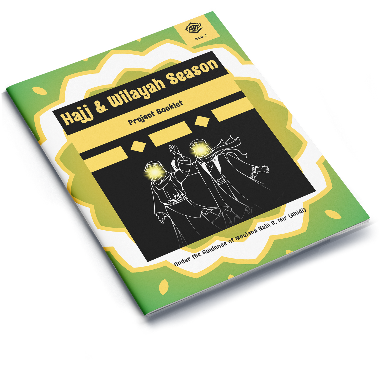 Hajj & Wilayah Season | Project Booklet 2