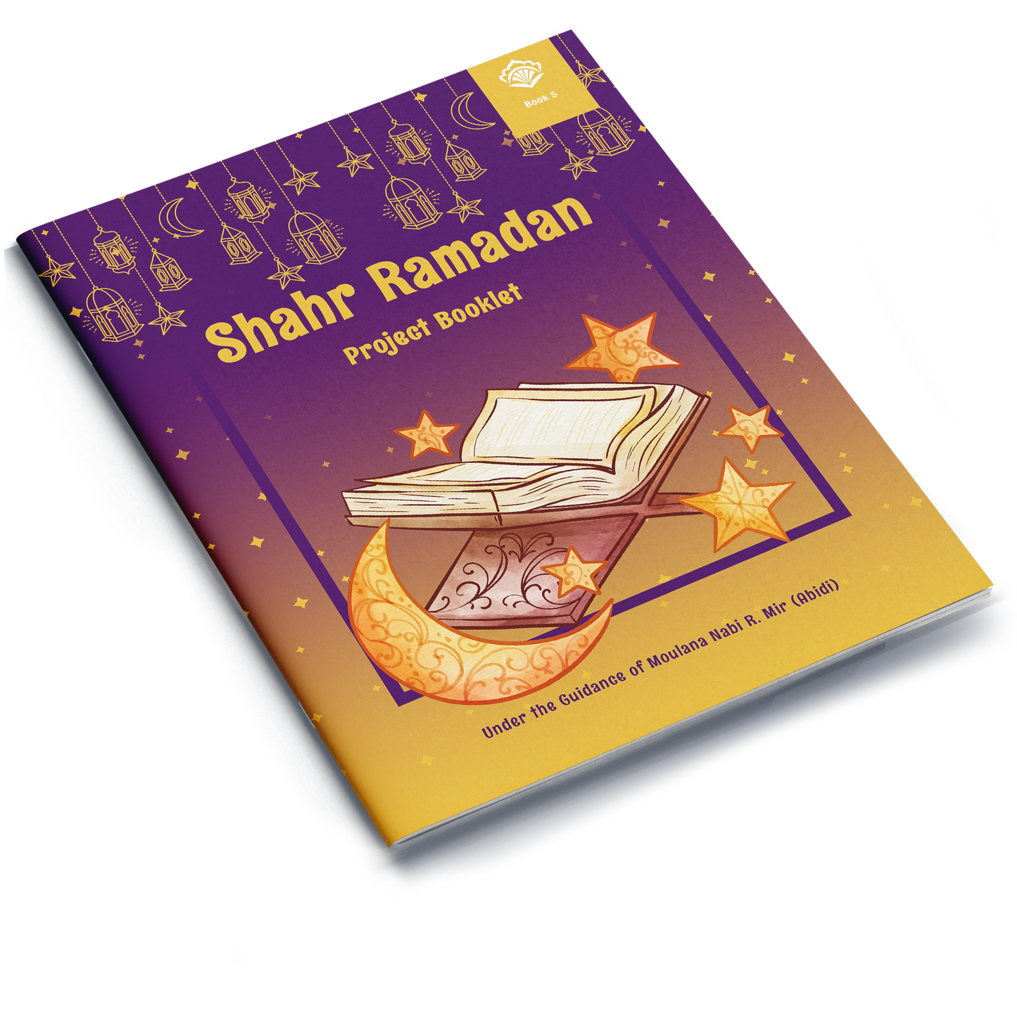 Shahr Ramadan | Project Booklet 5