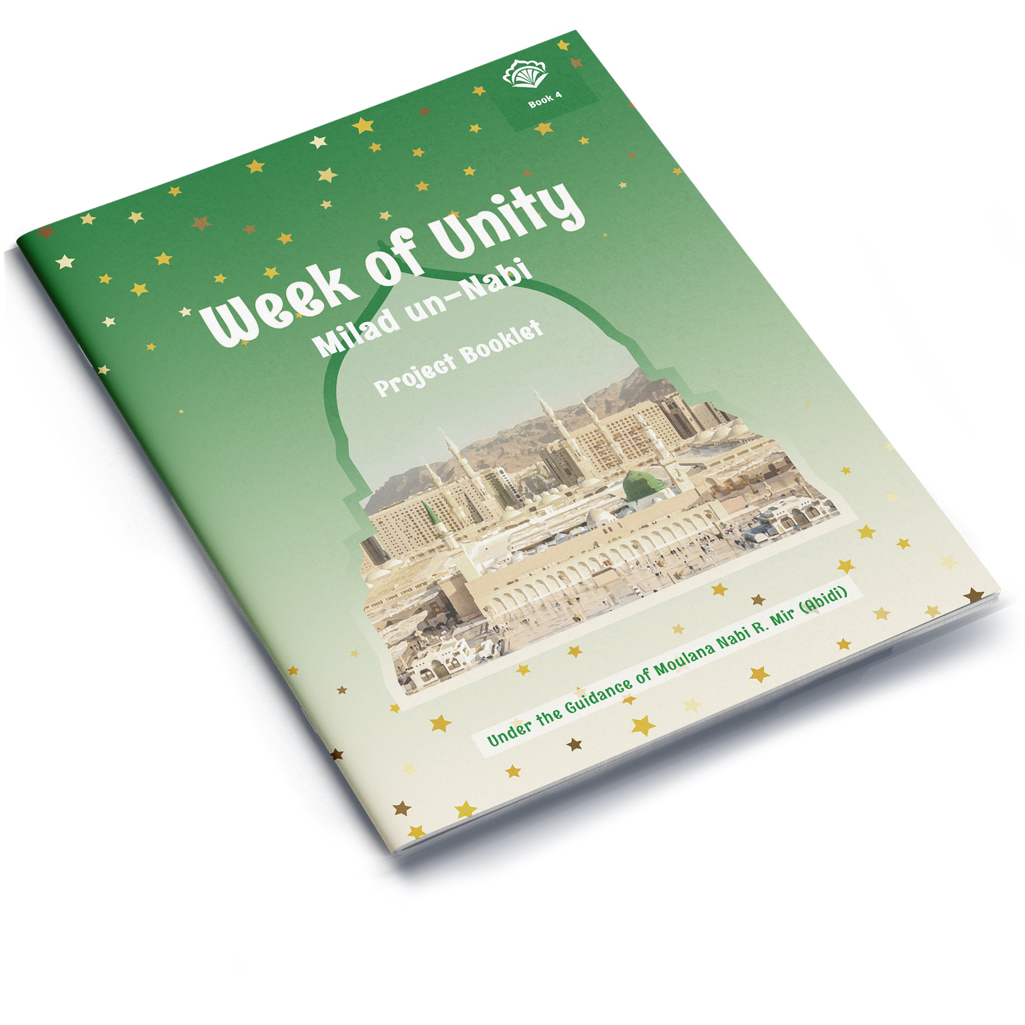 Week of Unity (Miladun Nabi) | Project Booklet 4