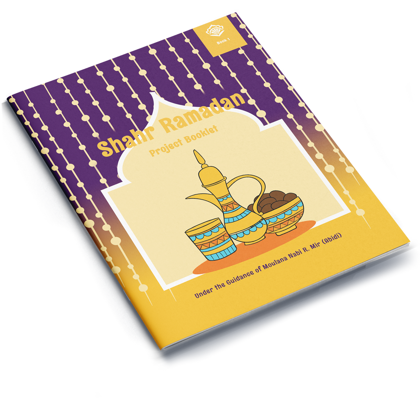 Shahr Ramadan | Project Booklet 1