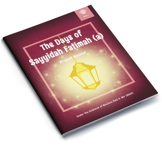 The Days of Sayyidah Fatimah (a) | Project Booklet 1
