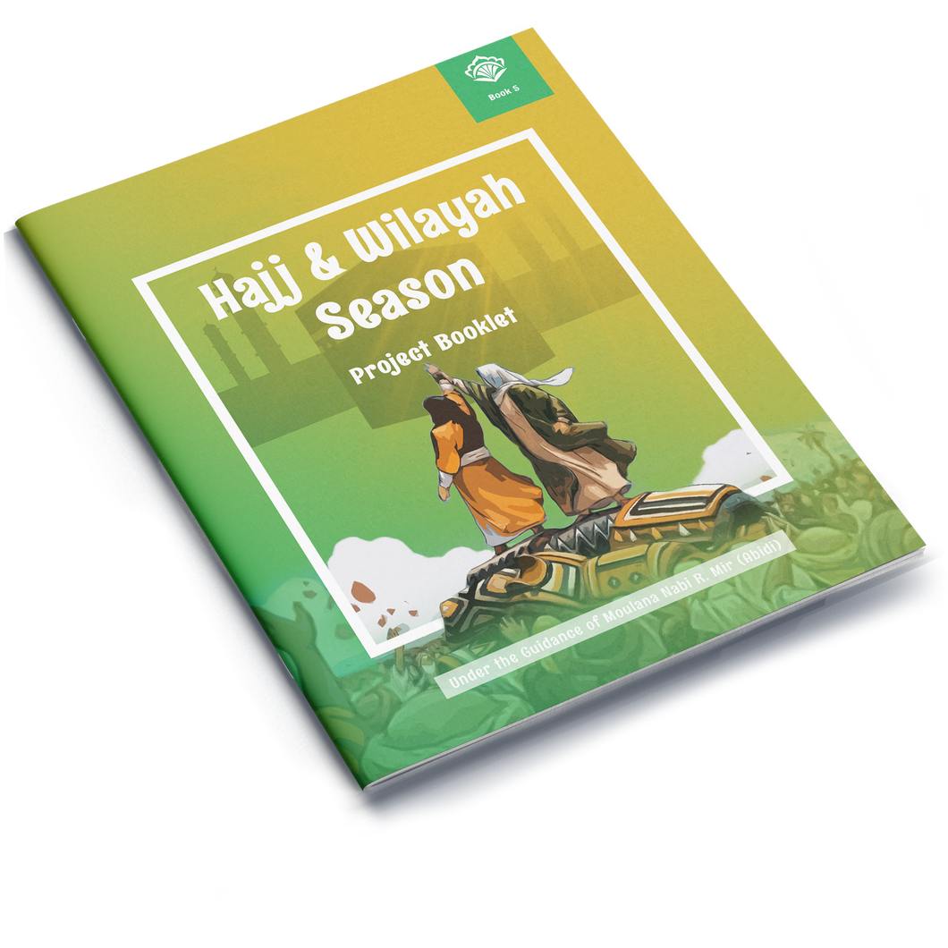 Hajj & Wilayah Season | Project Booklet 5