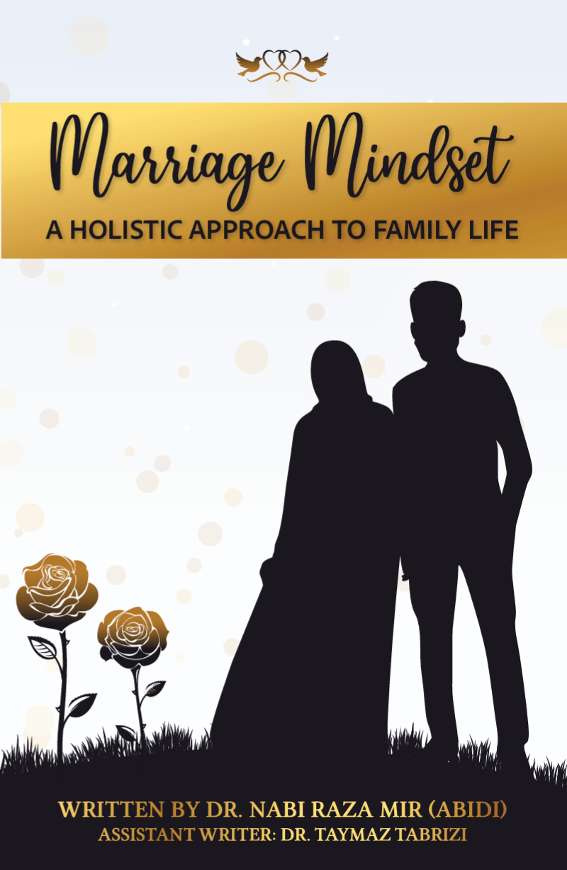 Marriage Mindset - A Holistic Approach To Family Life