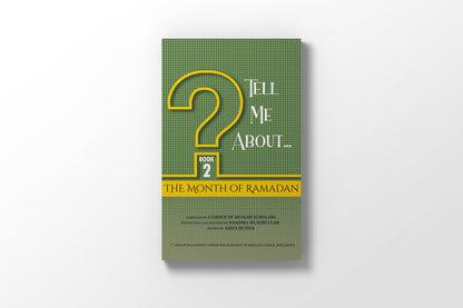 Tell Me About...The Month of Ramadan