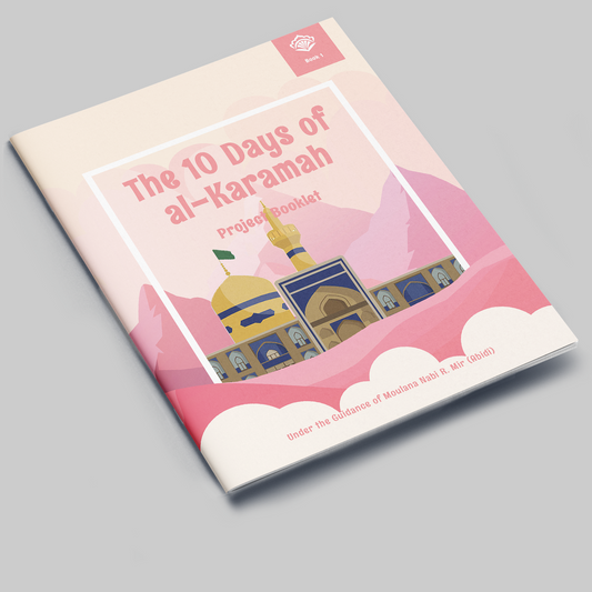 The 10 Days of al-Karamah | Project Booklet 1
