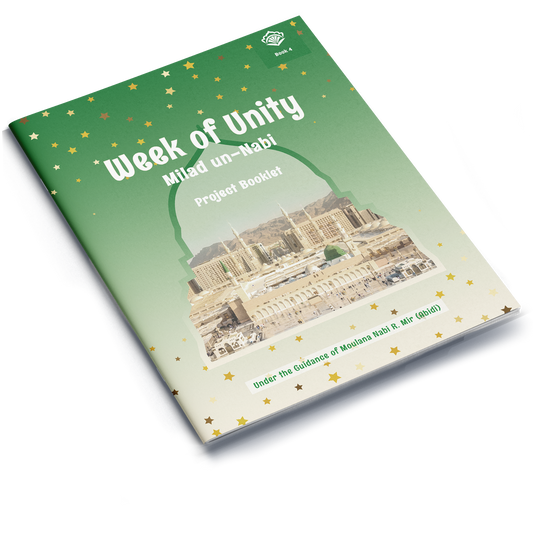 Week of Unity (Miladun Nabi) | Project Booklet 4