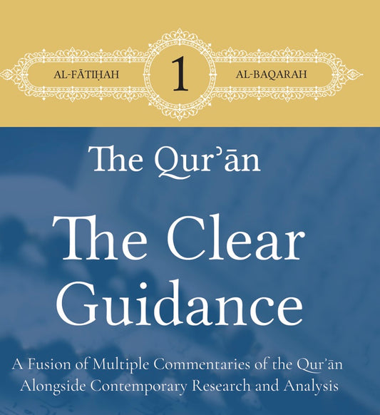 The Clear Guidance - Volume 1