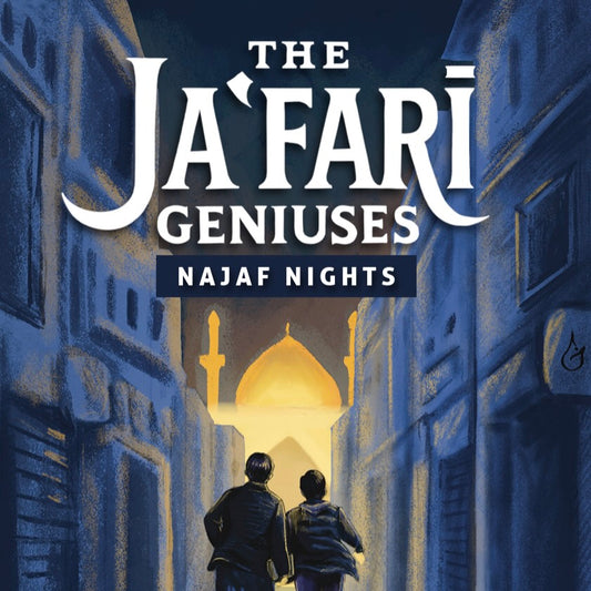 Ja'fari Geniuses - Najaf Nights