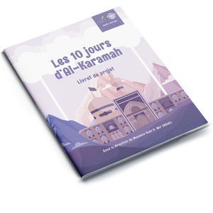 The 10 Days of al-Karamah | Project Booklet 1441/2020 (FRENCH)